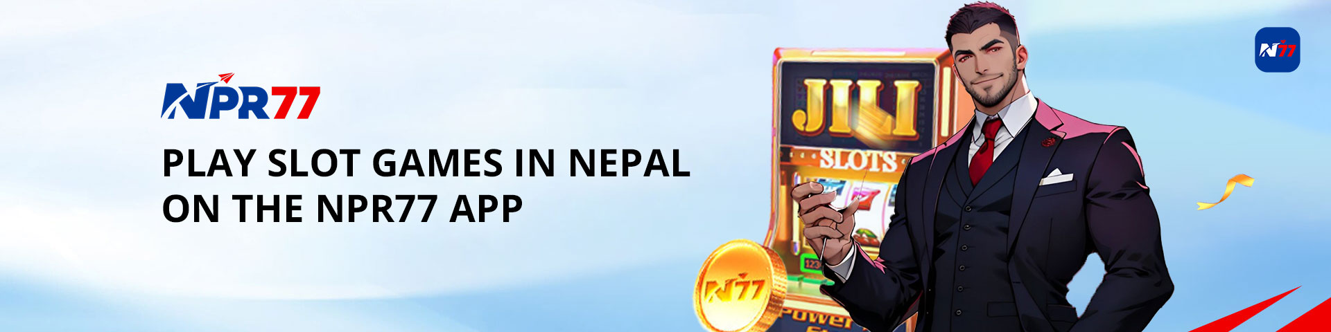 Play Slot Games Nepal NPR77 App