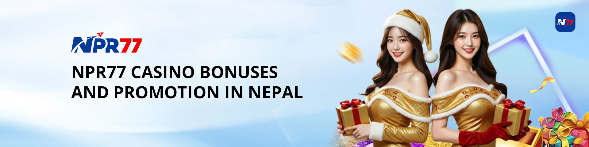 NPR77 Casino Bonuses Promotions Nepal